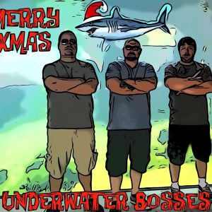 Underwater Bosses — BossesChristmas