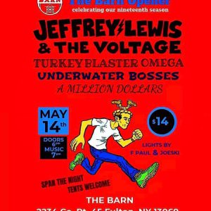 2 weeks away! The Barn opener with Jeffrey Lewis & the High Voltage, Turkey Blaster Omega and @a million dollars!