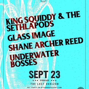 We will be at THE LOST HORIZON on Friday, Sept. 23 with King Squiddy and the Sethlapods Shane Archer Reed and Glass Image Brought to you by After Dark Presents