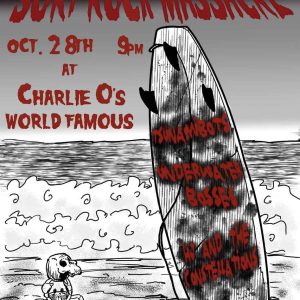 Tonight at Charlie-O's World Famous with The Tsunamibots and HJ & The Constellations